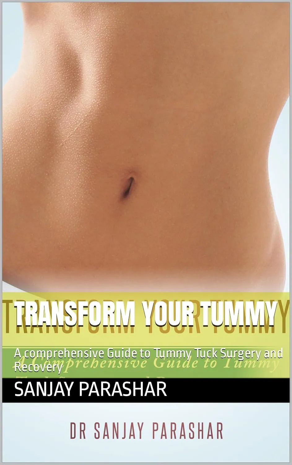 Book cover: Transform Your Tummy by Dr. Sanjay Parashar