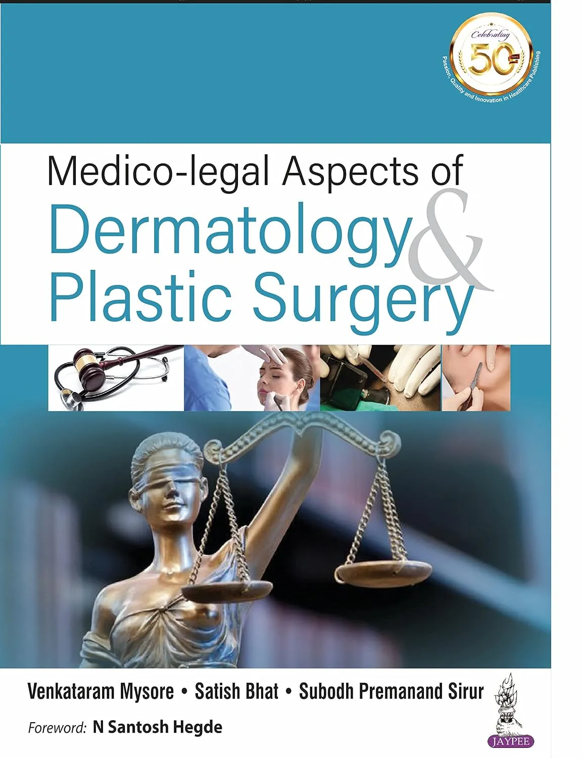 Book cover: Medico-legal Aspects of Dermatology & Plastic Surgery by Dr. Sanjay Parashar