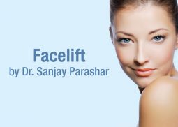 Best Facelift in Dubai - By Dr Sanjay Parashar - Leading Plastic Surgeon